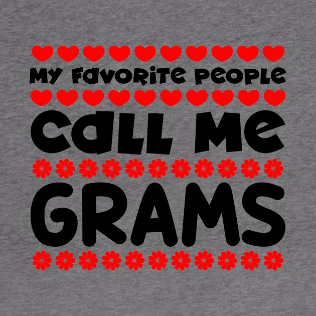 My favorite people call me grams by colorsplash